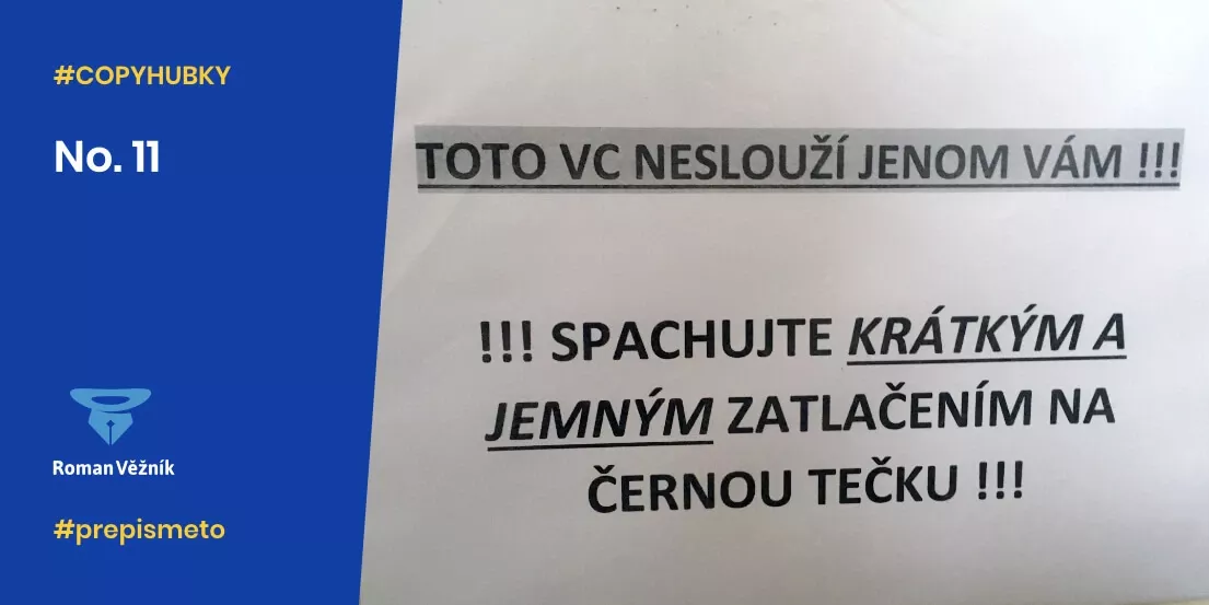 Copyhubky č. 11 – Pasivní agresivita do textů nepatří | Roman Věžník